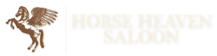 Horse Heaven Saloon Horse Heaven Saloon